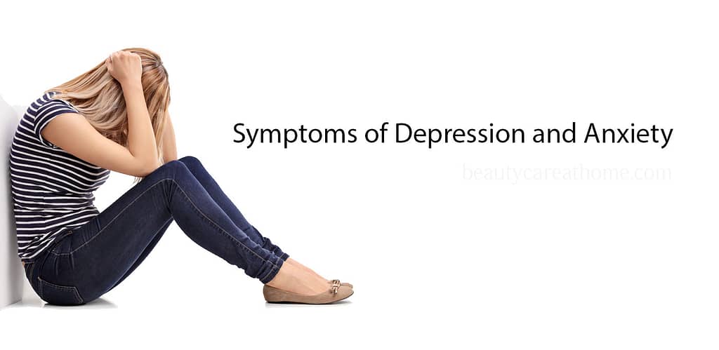 Symptoms of depression and anxiety