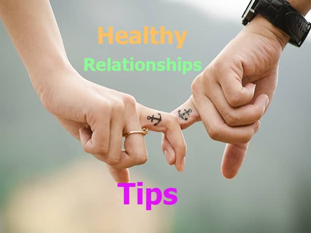 Healthy Relationships Tips
